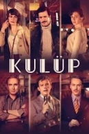 Kulüp adlı Dizi için poster görseli