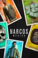 Narcos: Mexico adlı Dizi için poster görseli
