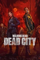 The Walking Dead: Dead City adlı Dizi için poster görseli