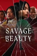 Savage Beauty adlı Dizi için poster görseli