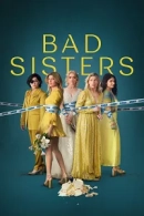 Bad Sisters adlı Dizi için poster görseli