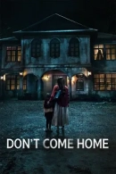 Don’t Come Home adlı Dizi için poster görseli