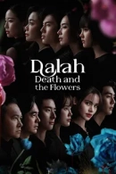 Dalah: Death and the Flowers adlı Dizi için poster görseli