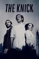 The Knick adlı Dizi için poster görseli