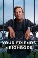 Your Friends and Neighbors adlı Dizi için poster görseli