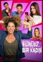 Filtresiz Bir Kadın 2025 Poster