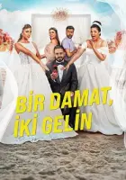 Bir Damat, İki Gelin 2025 Poster