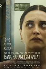 Bana Karanlığını Anlat (2022)