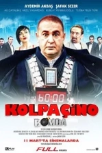 Kolpaçino 2: Bomba (2011)