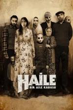 Haile: Bir Aile Kabusu (2023)