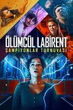 Ölümcül Labirent 2: Şampiyonlar Turnuvası (2021)