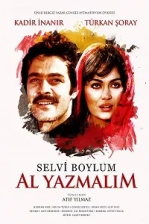 Selvi Boylum Al Yazmalım (1977)