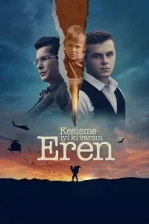 Kesişme: İyi ki Varsın Eren (2022)