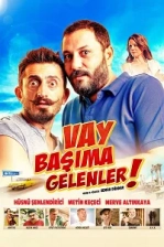 Vay Başıma Gelenler (2013)