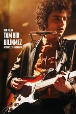 Bob Dylan: Tam Bir Bilinmez (2024)