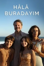 Hâlâ Buradayım (2024)