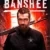 Banshee 1. Sezon 1. Bölüm Small Poster