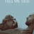 Tell Me Lies Small Poster