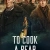 To Cook a Bear Small Poster